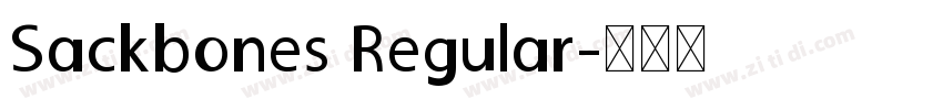 Sackbones Regular字体转换